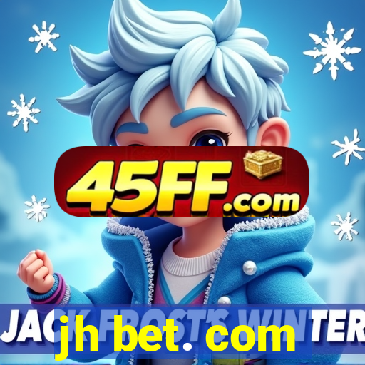 jh bet. com